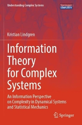 Information Theory for Complex Systems - Kristian Lindgren