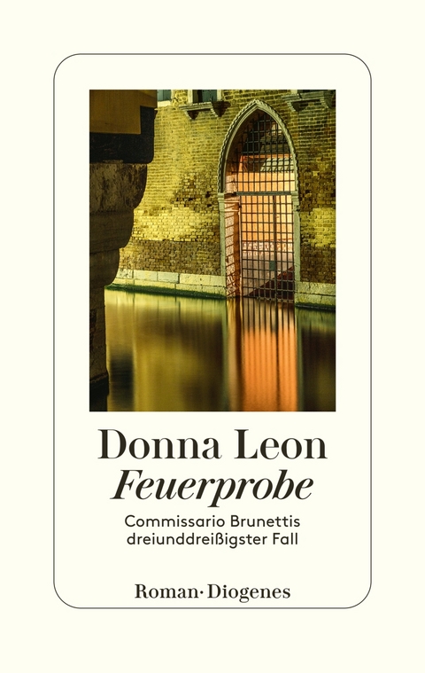 Feuerprobe - Donna Leon