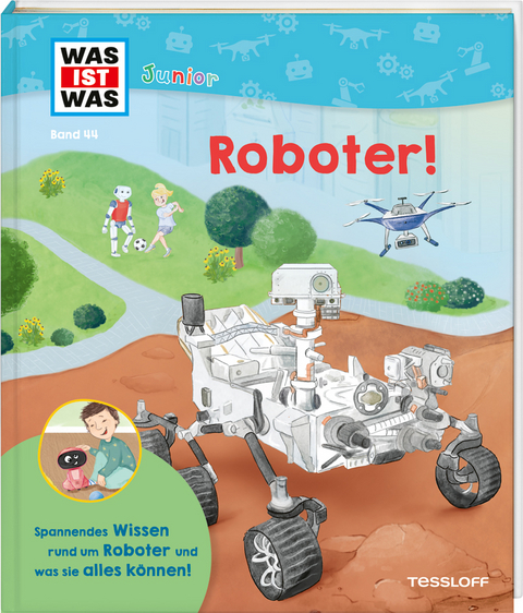 WAS IST WAS Junior Band 44 Roboter! - Christian Holst