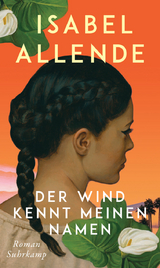 Der Wind kennt meinen Namen - Isabel Allende