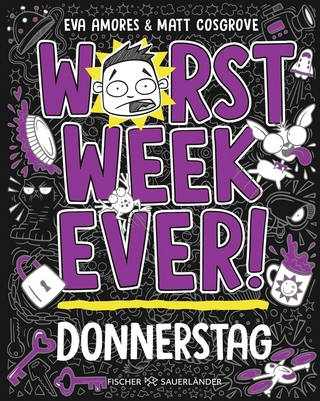 Worst Week Ever – Donnerstag