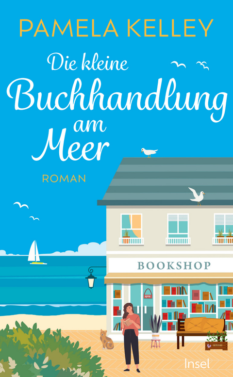 Die kleine Buchhandlung am Meer - Pamela Kelley