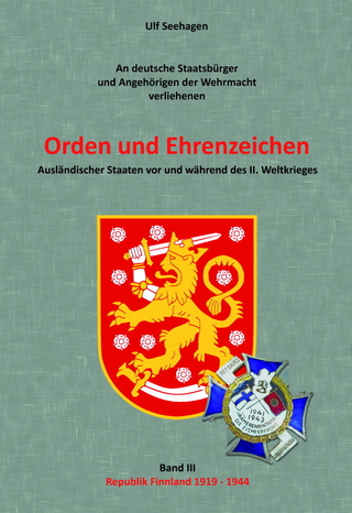 Orden und Ehrenzeichen - Band 3: Republik Finnland 1919-1944