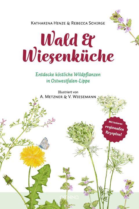 Wald & Wiesenk&uuml;che - Katharina Hinze, Rebecca Schirge