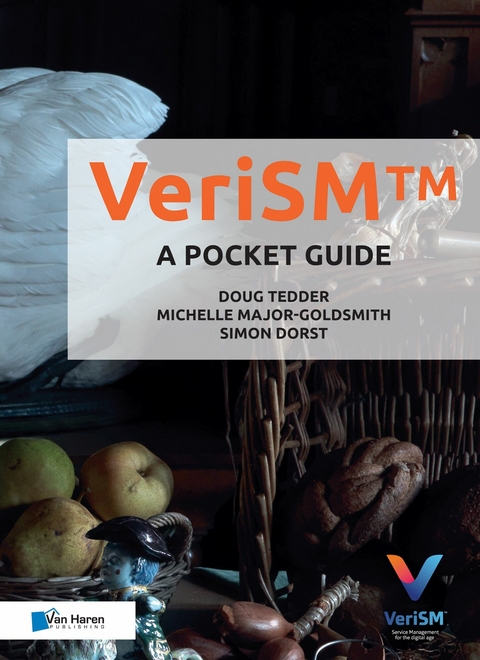 VeriSM™ - A Pocket Guide - Doug Tedder, Michelle Major-Goldsmith, Simon Dorst