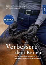 Verbessere dein Reiten - Eckart Meyners, Katrin Eschenhorst, Schreiber-Jetzinger Roswitha
