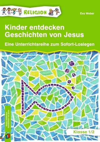 Kinder entdecken Geschichten von Jesus - Eva Weber