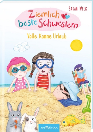 Ziemlich beste Schwestern: Volle Kanne Urlaub