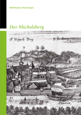 Der Michelsberg - Wolf-Henning Petershagen