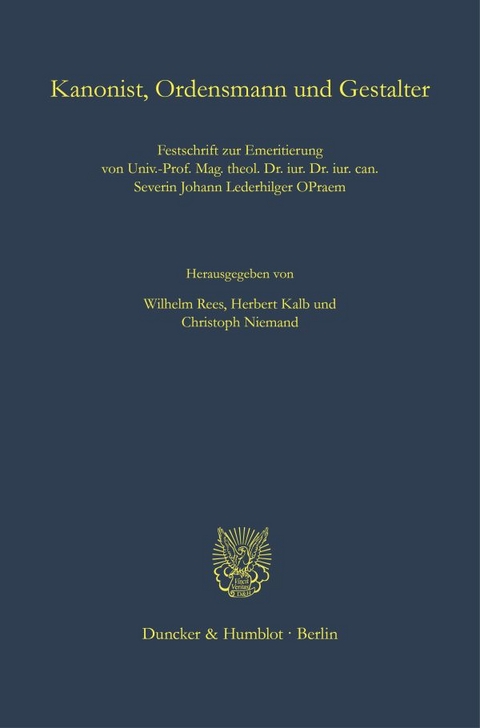 Kanonist, Ordensmann und Gestalter. - 