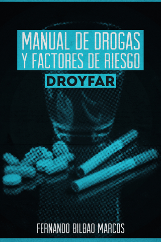 Manual De Drogas Y Factores De Riesgo Droyfar