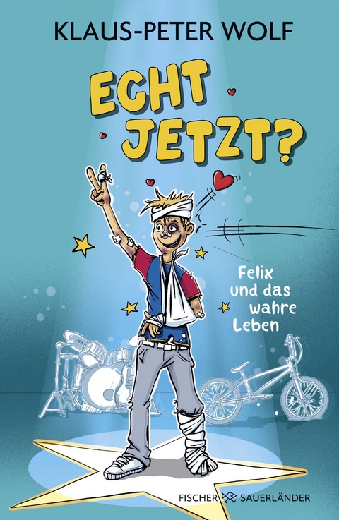 Echt jetzt? Felix und das wahre Leben - Klaus-Peter Wolf
