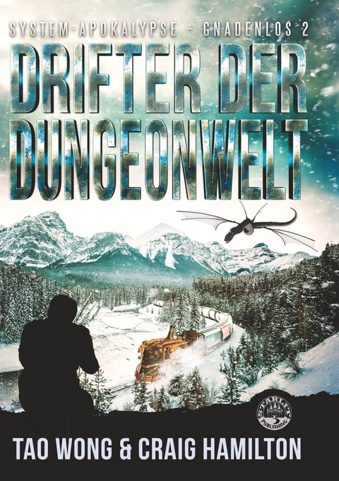 Drifter der Dungeonwelt - Tao Wong, Craig Hamilton