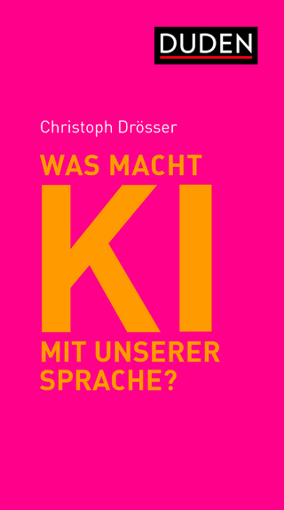 Was macht KI mit unserer Sprache?