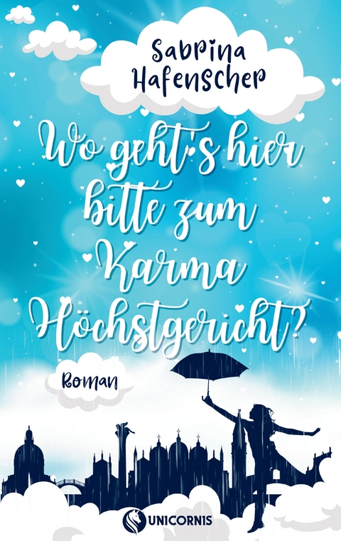 Wo gehts hier bitte zum Karmah&ouml;chstgericht - Sabrina Hafenscher