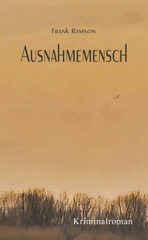 Ausnahmemensch - Frank Ramson