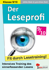 Der Leseprofi - Fit durch Lesetraining / Klasse 9-10 - Ulrike Stolz, Lynn-Sven Kohl