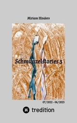 Schmunzelstories 3 - Miriam Hinders