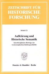 Aufkl&auml;rung und Historische Semantik. - 