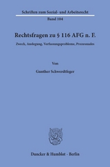 Rechtsfragen zu &sect; 116 AFG n. F. - Gunther Schwerdtfeger