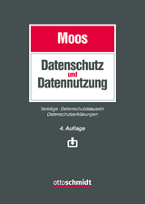 Datenschutz und Datennutzung - Moos, Flemming