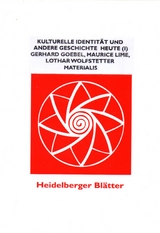 Kulturelle Identit&auml;t und andere Geschichte - Gerhard Goebel, Maurice Lime, Lothar Wolfstetter