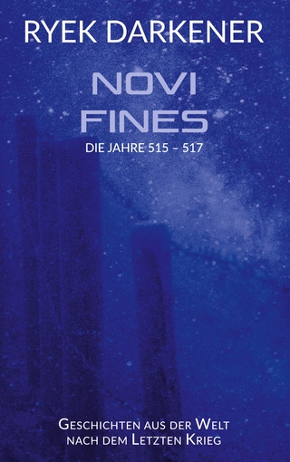 Geschichten aus der Welt nach dem Letzten Krieg - Novi Fines