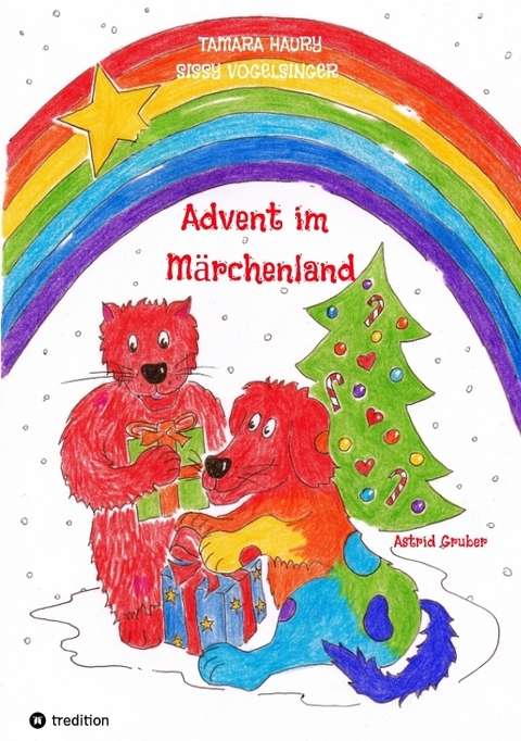Advent im M&auml;rchenland - Tamara Haury, Sissy Vogelsinger