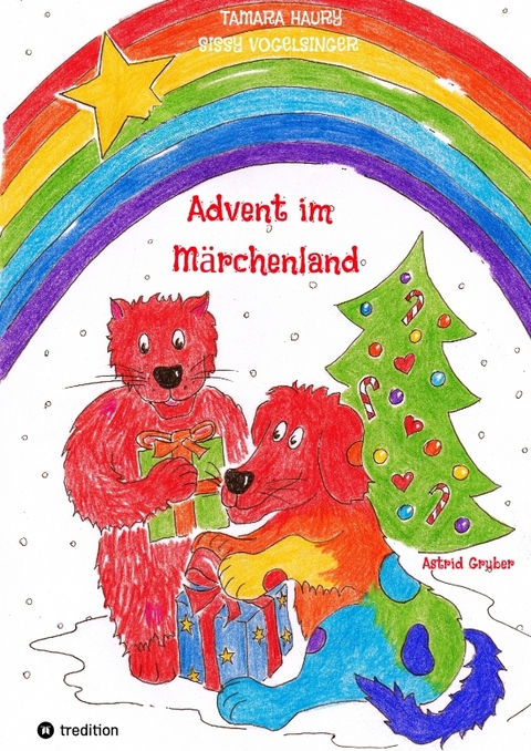 Advent im M&auml;rchenland - Tamara Haury, Sissy Vogelsinger