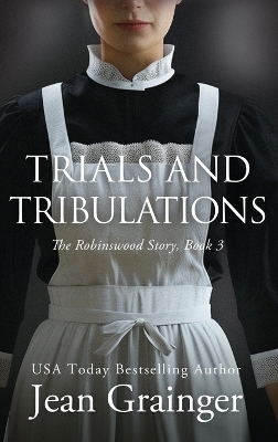 Trials and Tribulations - Jean Grainger