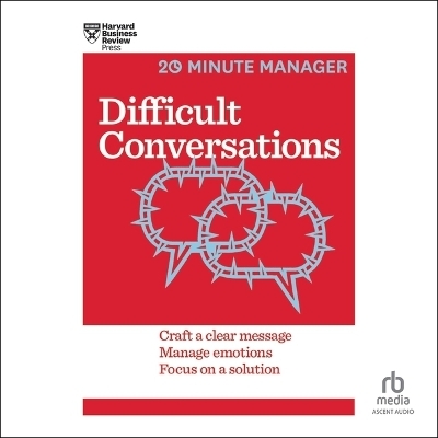 Difficult Conversations -  Harvard Business Review