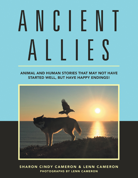 Ancient Allies - Sharon Cindy Cameron, Lenn Cameron