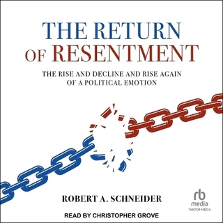 The Return of Resentment