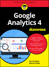 Google Analytics 4 für Dummies - Patrick Mohr, Marcus Stade