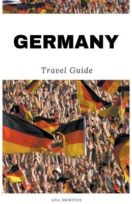 Germany Travel Guide