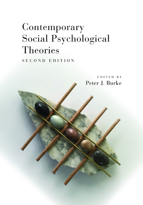 Contemporary Social Psychological Theories - 