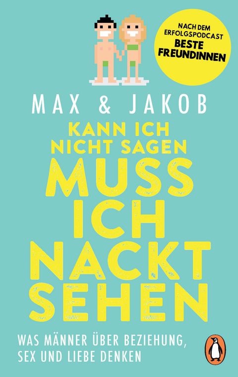 Kann ich nicht sagen, muss ich nackt sehen -  Max &  Jakob