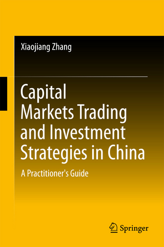 Capital Markets Trading and Investment Strategies in China