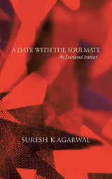 A Date with the Soulmate - Suresh K Agarwal