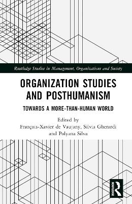 Organization Studies and Posthumanism
