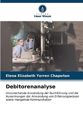 Debitorenanalyse - Elena Elizabeth Yerren Chapo&ntilde;an