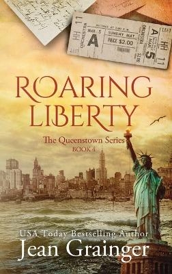 Roaring Liberty - Jean Grainger