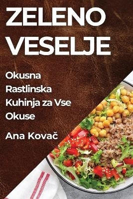 Zeleno Veselje - Ana Kovač