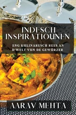 Indesch Inspiratiounen - Aarav Mehta