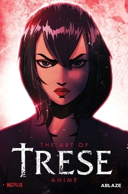 Trese: The Art of the Anime Deluxe Edition - Budjette Tan, Tanya Yuson, Jay Oliva