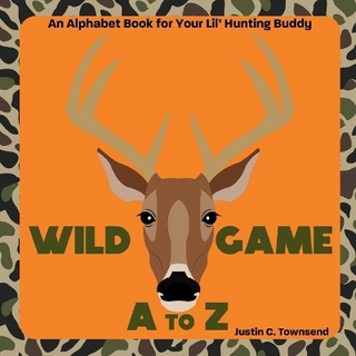 Wild Game A to Z