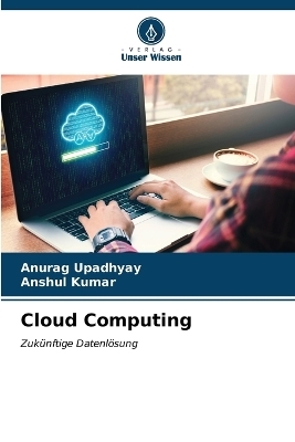 Cloud Computing - Anurag Upadhyay, Anshul Kumar