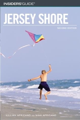 Insiders' Guide&reg; to the Jersey Shore -  Lillian Africano,  Nina Africano