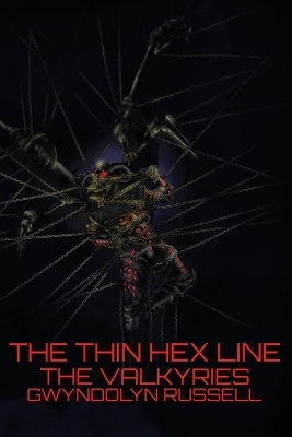 The Valkyries - Gwyndolyn Russell