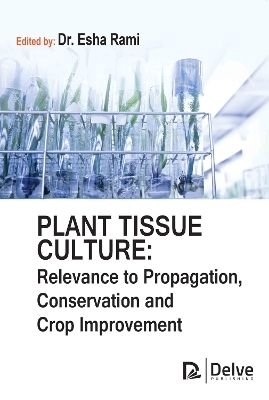 Plant Tissue Culture